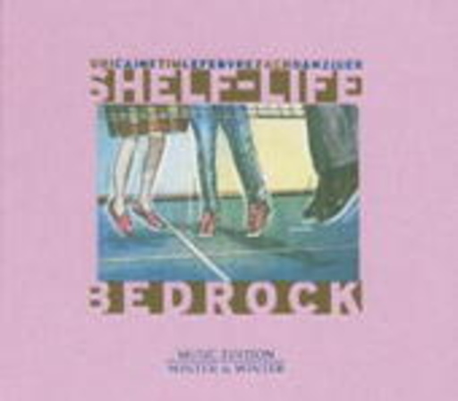 Bedrock – Shelf-Life