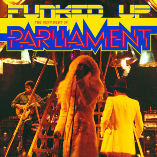 Parliament – Funked Up: The Very Best Of
