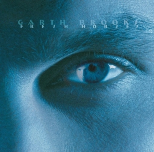 Garth Brooks – Fresh Horses