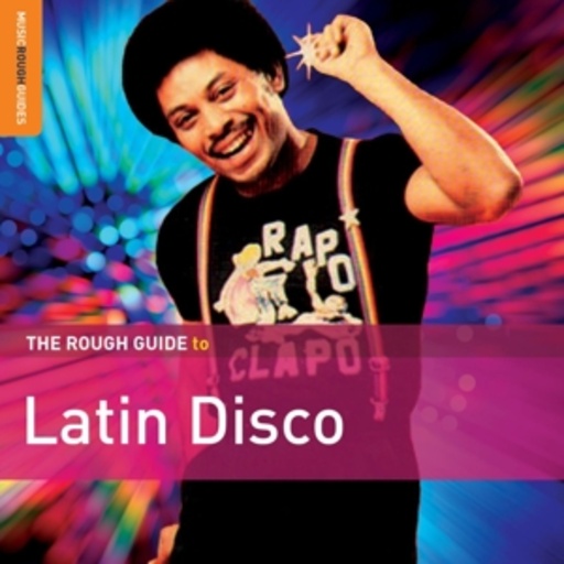 Diverse – The Rough Guide To Latin Disco