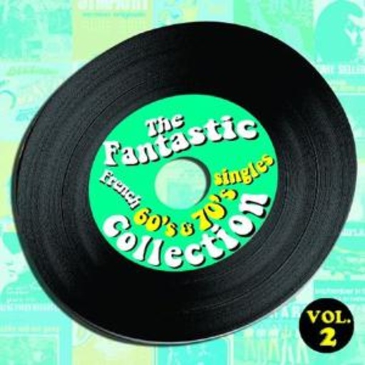 Diverse – Fantastic French 60's Singles Collection Vol. 2