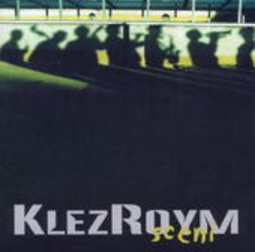 Klezroym – Sceni