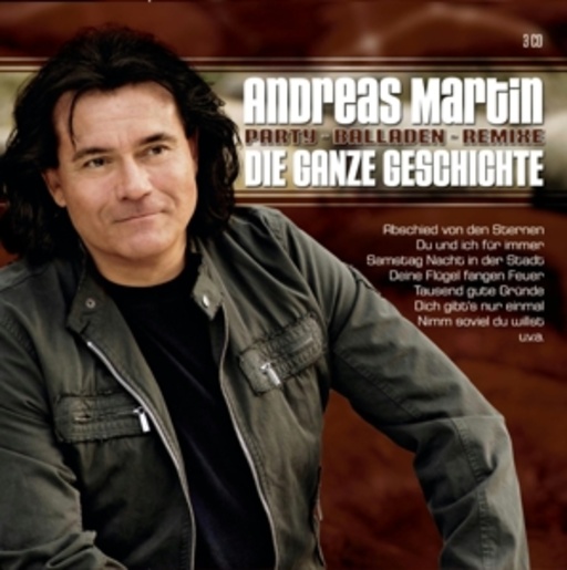 Andreas Martin – Die ganze Geschichte