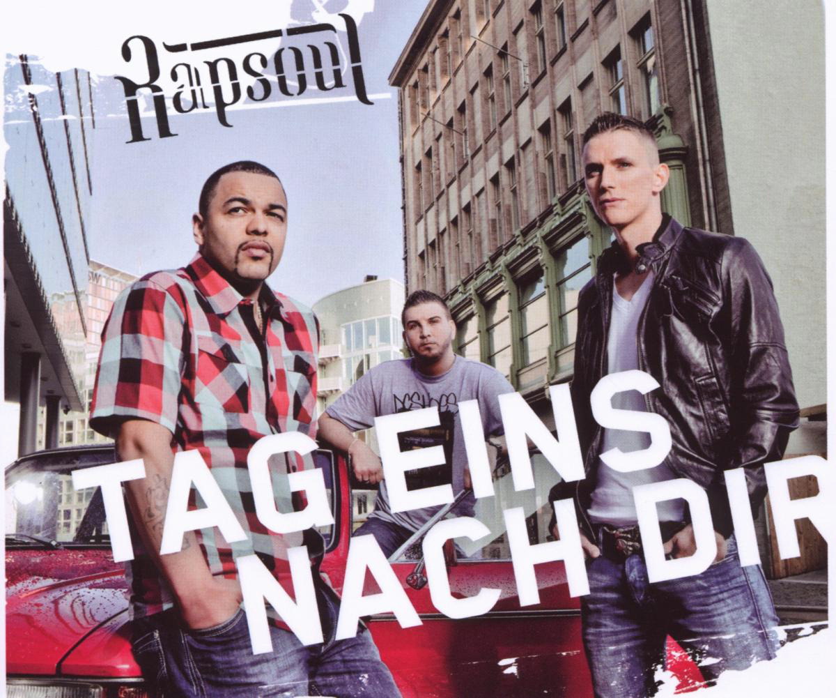 Rapsoul – Tag eins nach dir