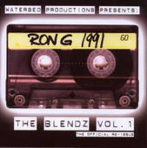 DJ Ron G – The Blendz Vol. 1