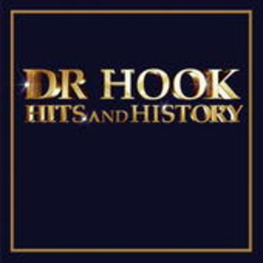 Dr. Hook – Hits And History
