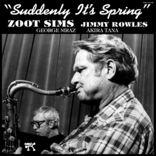 Zoot Sims – Suddenly It's Spring