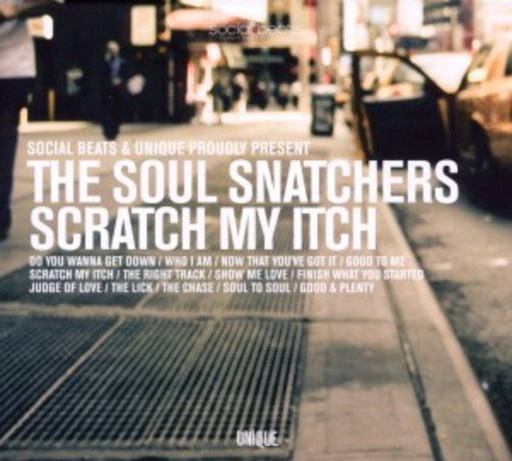 Soul Snatchers – Scratch My Itch