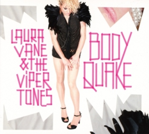 Laura Vane & The Vipertones – BodyQuake