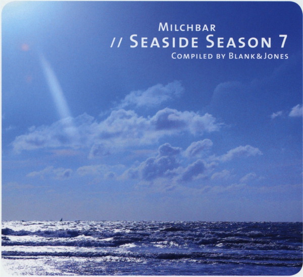 Diverse – Milchbar Seaside Season 7 - Compiled By Blank & Jones