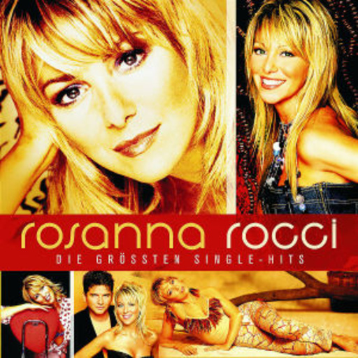 Rosanna Rocci – Die größten Single-Hits
