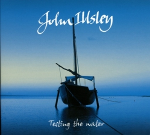 John Illsley – Testing The Water