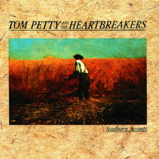 Tom Petty And The Heartbreakers – Southern Accents