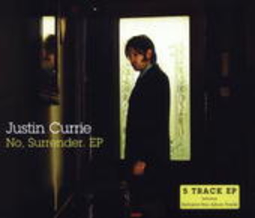 Justin Currie – No, Surrender EP