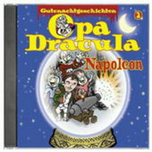 Wolfgang Völz – Gutenachtgeschichten 2 - Opa Dracula - Napoleon
