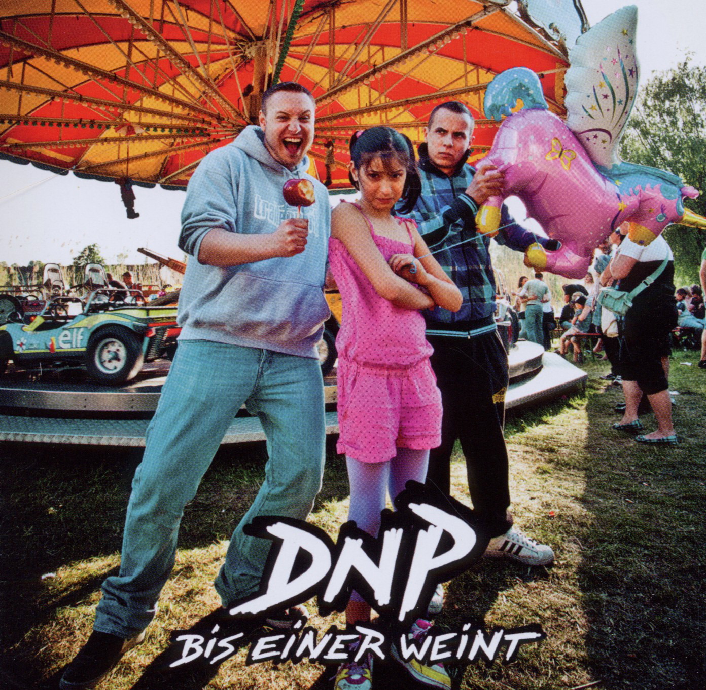 DNP – Bis einer weint