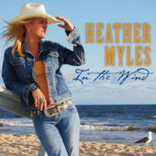 Heather Myles – In The Wind