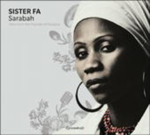 Sister Fa – Sarabah: Tales From The Flipside Of Paradise