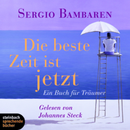 Johannes Steck – Die beste Zeit ist jetzt
