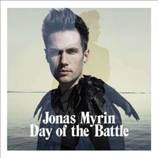 Jonas Myrin – Day Of The Battle