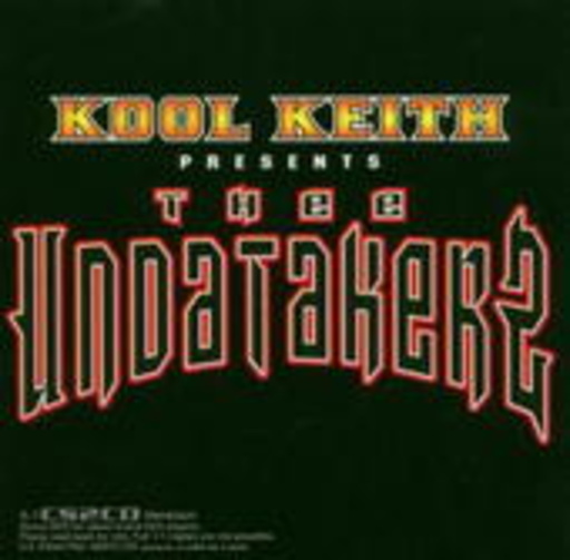 Kool Keith – Thee Undatakers