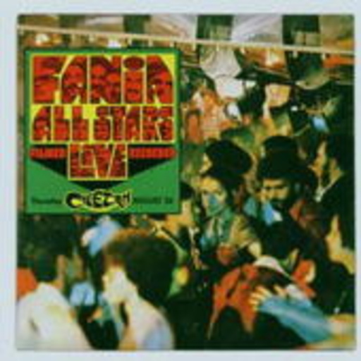 Fania All Stars/Diverse – Live At The Cheetah (Vol. 1)