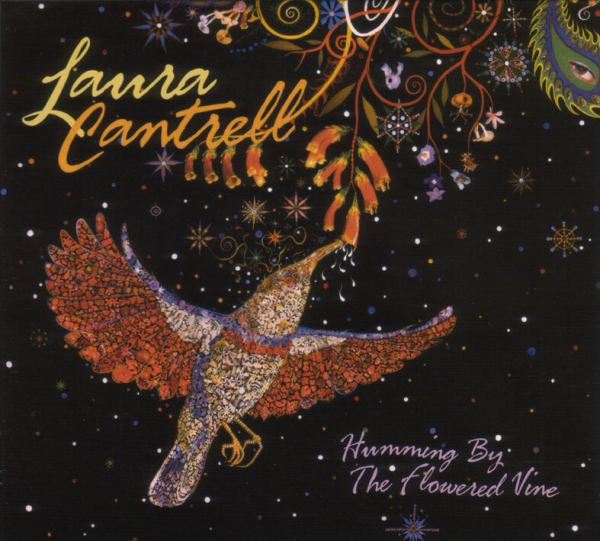 Laura Cantrell – Humming By The Flowered Vine