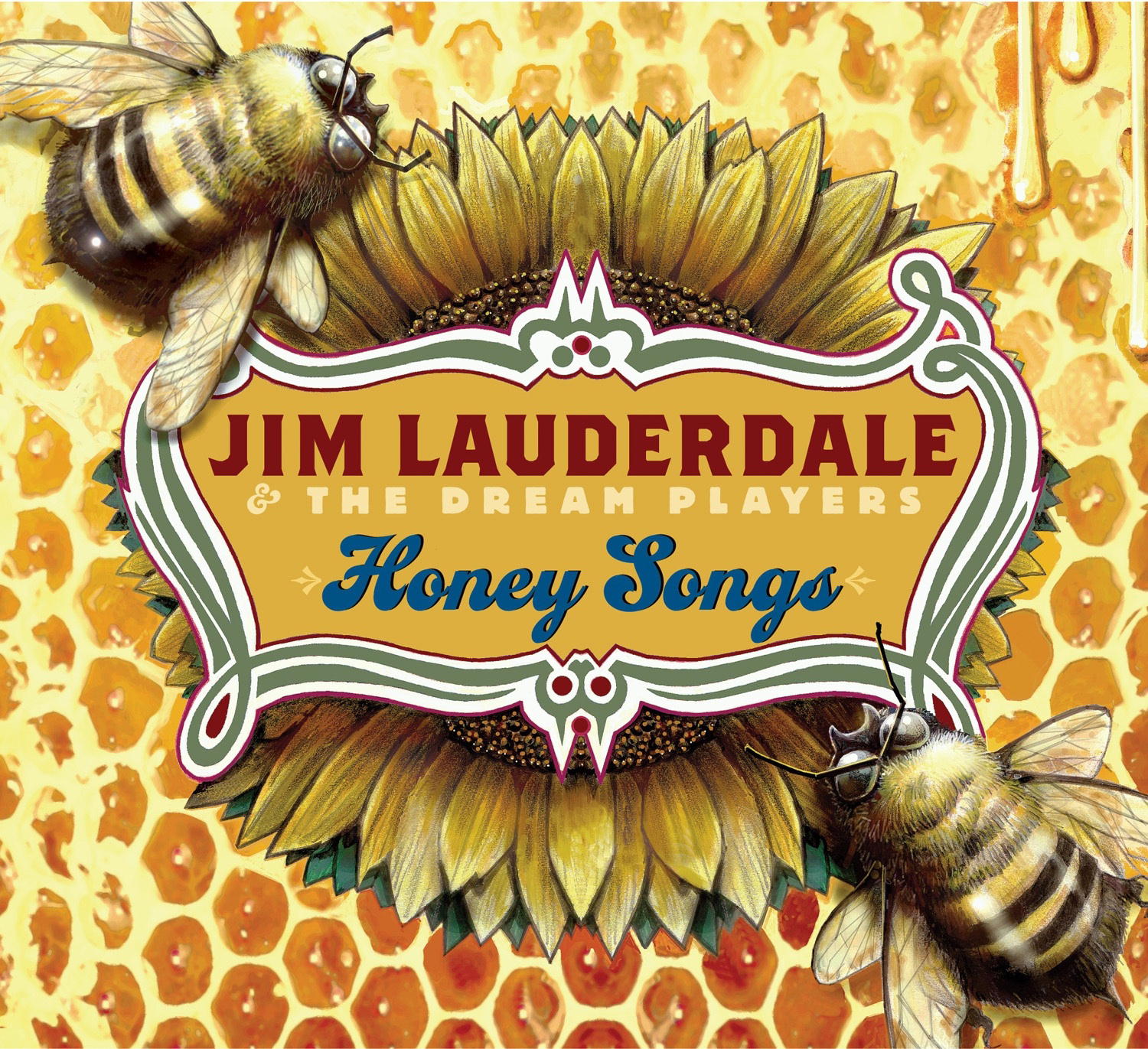 Jim Lauderdale & The Dream Players – Honey Songs