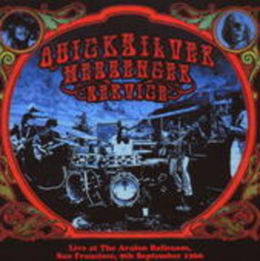 Quicksilver Messenger Service – Live At The Avalon Ballroom, San Francisco 1966
