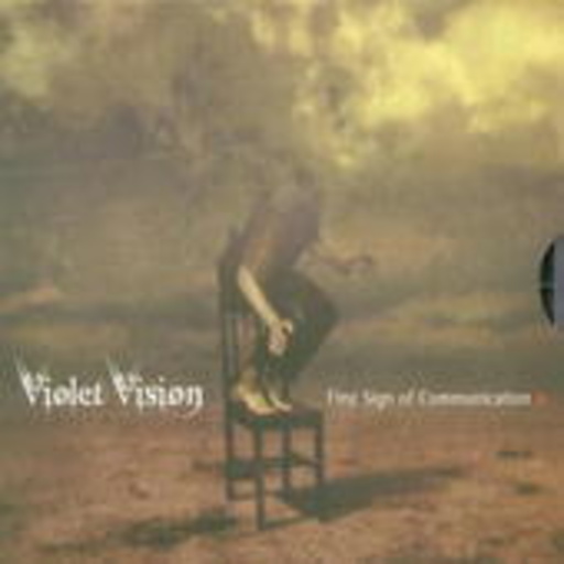 Violet Vision – First Sign Of Communication (Digipak)
