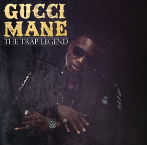 Gucci Mane – The Trap Legend