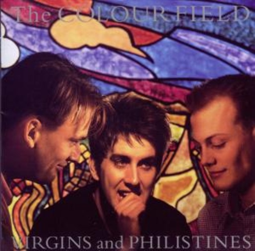 The Colourfield – Virgins And Philistines