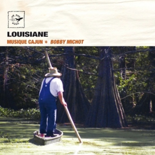 Bobby Michot – Louisiane - Musique Cajun