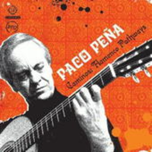 Paco Pena – Caminos Flamenco Pathways
