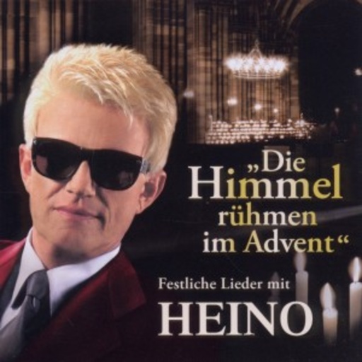 Heino – Die Himmel rühmen im Advent