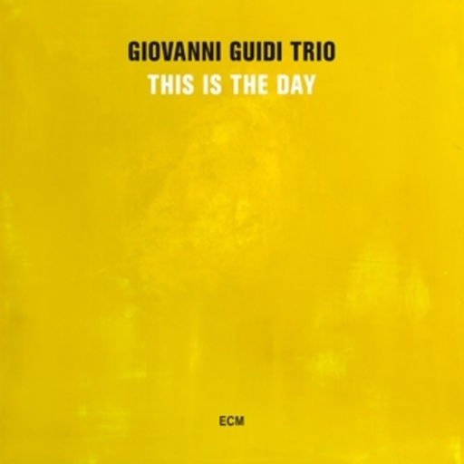 Giovanni Guidi Trio – This Is The Day