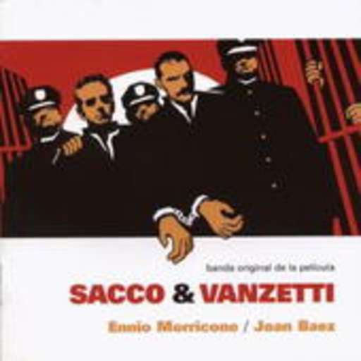 Ennio Morricone – Sacco & Vanzetti