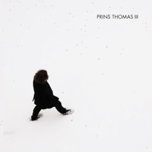 Prins Thomas – Prins Thomas III