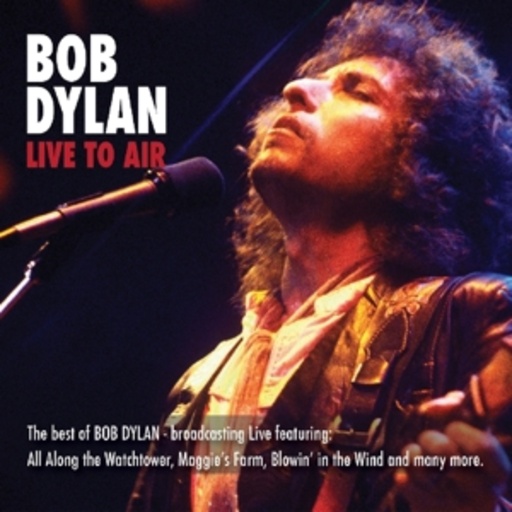 Bob Dylan – Live To Air