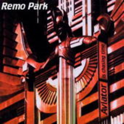 Remo Park – Aviator Is Chasing Time