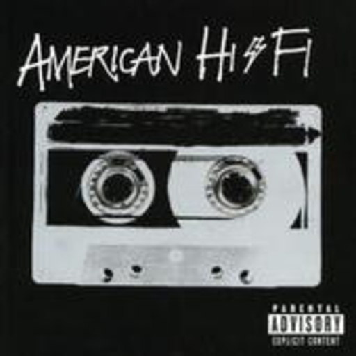 American Hi-Fi – American Hi-Fi