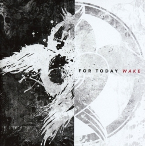 For Today – Wake