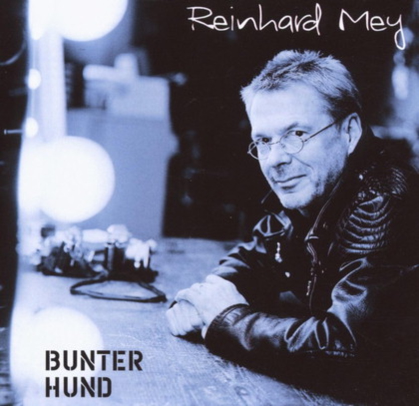 Neuer Album-Spitzenreiter: Reinhard Meys "Bunter Hund"