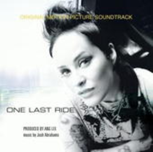 Josh Abrahams – One Last Ride