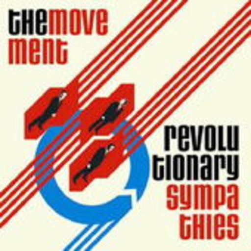The Movement – Revolutionary Sympathies
