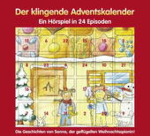 Diverse – Der klingende Adventskalender - Ein Hörspiel in 24 Episoden