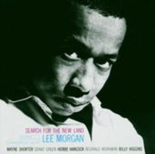 Lee Morgan – Search For The New Land