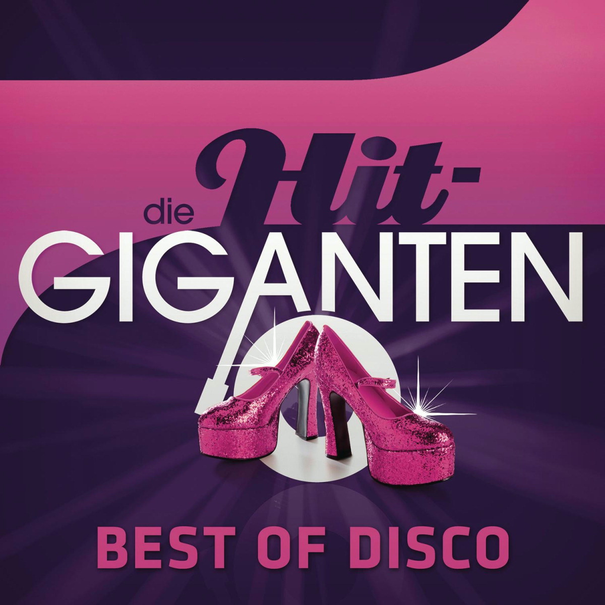 Diverse – Die Hit-Giganten - Best Of Disco