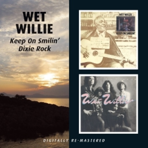 Wet Willy – Keep On Smiling/Dixie Rock