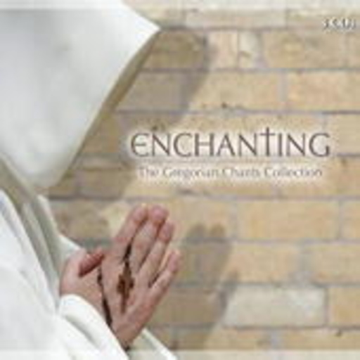 Diverse – Enchanting - The Gregorian Chants Collection